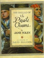 Front cover of The Ballad of the Pirate Queens by Jane Yolen