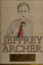 Cover of The Collected Short Stories by Jeffrey Archer