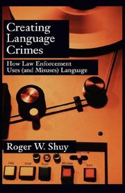 Cover of Creating Language Crimes by Roger W. Shuy