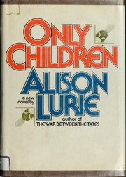 Cover of Only children by Alison Lurie