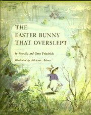 Cover of The Easter bunny that overslept by Priscilla Friedrich