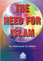 Cover of The need for Islam by Muhammad Ali Alkhuli