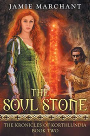 Cover of The Soul Stone by Jamie Marchant
