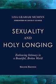 Cover of Sexuality and Holy Longing : Second Edition by Lisa Graham McMinn