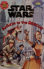 Front cover of Star Wars - Episode I - Anakin to the Rescue by Cecilia Venn