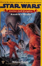 Cover of Star Wars - Junior Jedi Knights - Anakin's Quest by Rebecca Moesta