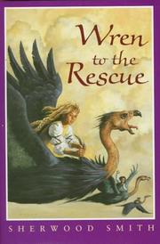 Front cover of Wren to the Rescue by Sherwood Smith