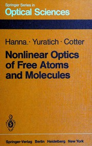 Front cover of Nonlinear optics of free atoms and molecules by D. C. Hanna