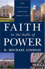 Front cover of Faith in the Halls of Power by D. Michael Lindsay