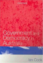 Front cover of Government and democracy in Australia by Ian Cook