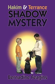 Front cover of Hakim & Terrance Shadow Mystery ! by Bernadine Feagins
