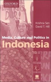 Front cover of Media, culture, and politics in Indonesia by Sen, Krishna.