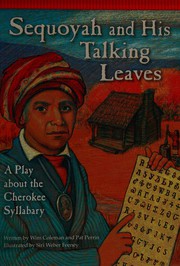 Front cover of Sequoyah and His Talking Leaves by Wim Coleman