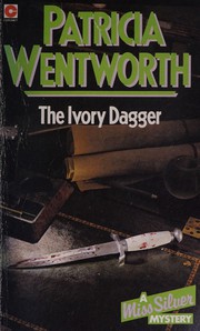 Front cover of The Ivory Dagger by Patricia Wentworth