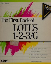 Front cover of The first book of Lotus 1-2-3/G by Peter G. Aitken