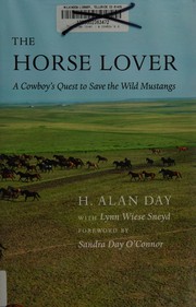 Front cover of The horse lover by H. Alan Day