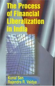 Front cover of The process of financial liberalization in India by Kunal Sen
