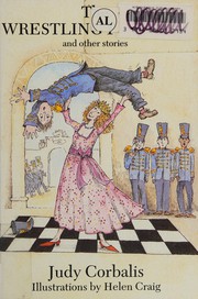 Front cover of The Wrestling Princess and Other Stories by Judy Corbalis