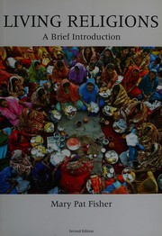 Front cover of Living religions by Mary Pat Fisher