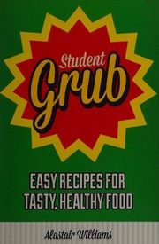 Cover of Student grub by Alastair Williams