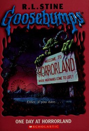 Front cover of Goosebumps - One Day at Horrorland by Robert Lawrence Stine