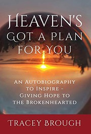 Cover of Heaven's Got a Plan For You by Tracey Brough