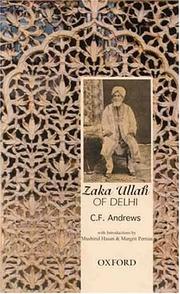 Cover of Zaka Ullah of Delhi by Andrews, C. F.