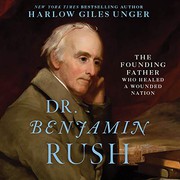Cover of Dr. Benjamin Rush by Harlow Giles Unger