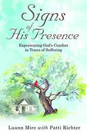 Front cover of Signs of His Presence by Luann Mire