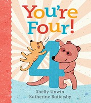 Cover of You're Four! by Shelly Unwin