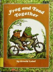Cover of Frog and Toad Together by Arnold Lobel