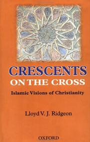 Front cover of Crescents on the cross by Lloyd V. J. Ridgeon