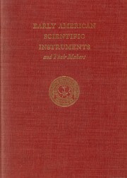 Front cover of Early American scientific instruments and their makers by Silvio A. Bedini