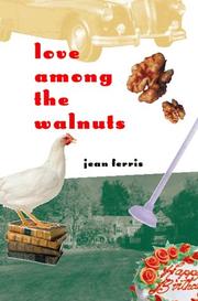 Front cover of Love Among the Walnuts by Jean Ferris