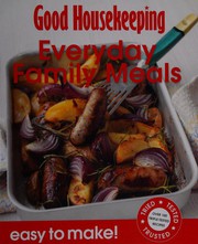 Cover of Easy to Make Everyday Family Meals by Good Housekeeping Institute