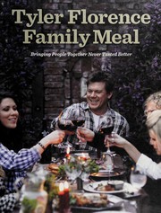 Front cover of Tyler Florence Family Meal by Tyler Florence