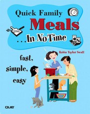 Front cover of Quick family meals ... in no time by Robin Taylor Swatt