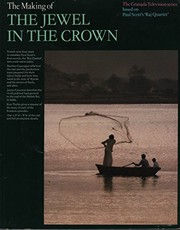 Front cover of The Making of The Jewel in the Crown by Various