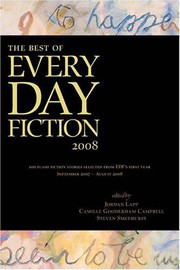 Front cover of The Best of Every Day Fiction 2008 by Jordan Lapp