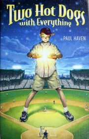 Cover of Two hot dogs with everything by Paul Haven