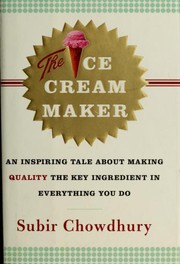 Cover of El Fabricante De Helados/ the Ice Cream Maker: Una Historia Sobre El Ingrediente Indispensable En La Empresa by Subir Chowdhury