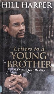 Front cover of Letters to a Young Brother by Hill Harper
