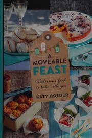Cover of A Moveable Feast by Katy Holder