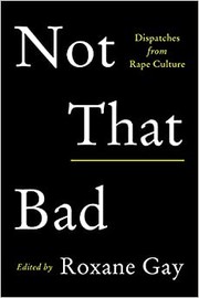 Cover of Not that bad by Roxane Gay