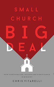 Front cover of Small Church BIG Deal by Chris Vitarelli