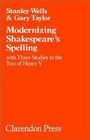 Cover of Modernizing Shakespeare's spelling by Stanley W. Wells