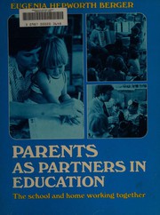 Front cover of Parents as partners in education by Eugenia Hepworth Berger