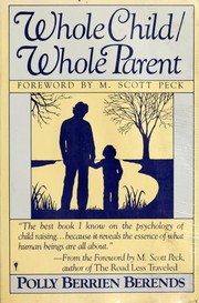 Cover of Whole Child, Whole Parent by Polly B. Berends