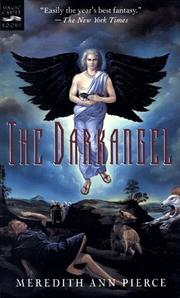 Cover of The Darkangel by Meredith Ann Pierce