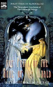 Front cover of The pearl of the soul of the world by Meredith Ann Pierce